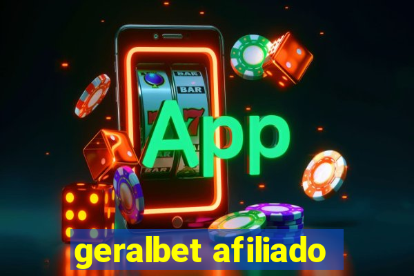 geralbet afiliado